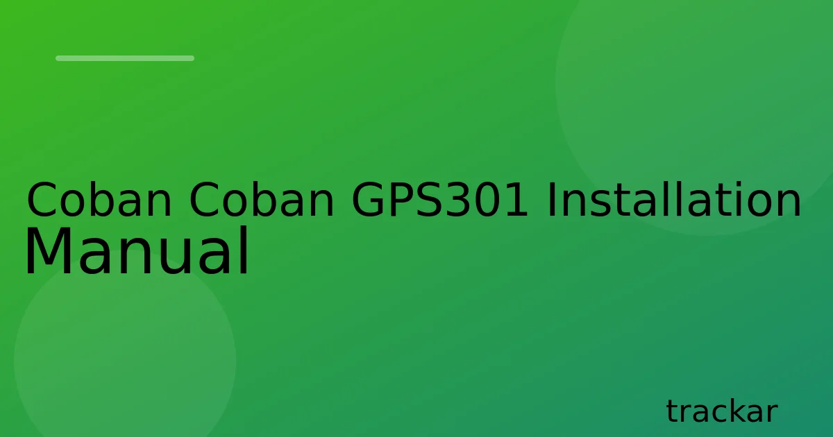 Coban Coban GPS301 Installation Manual