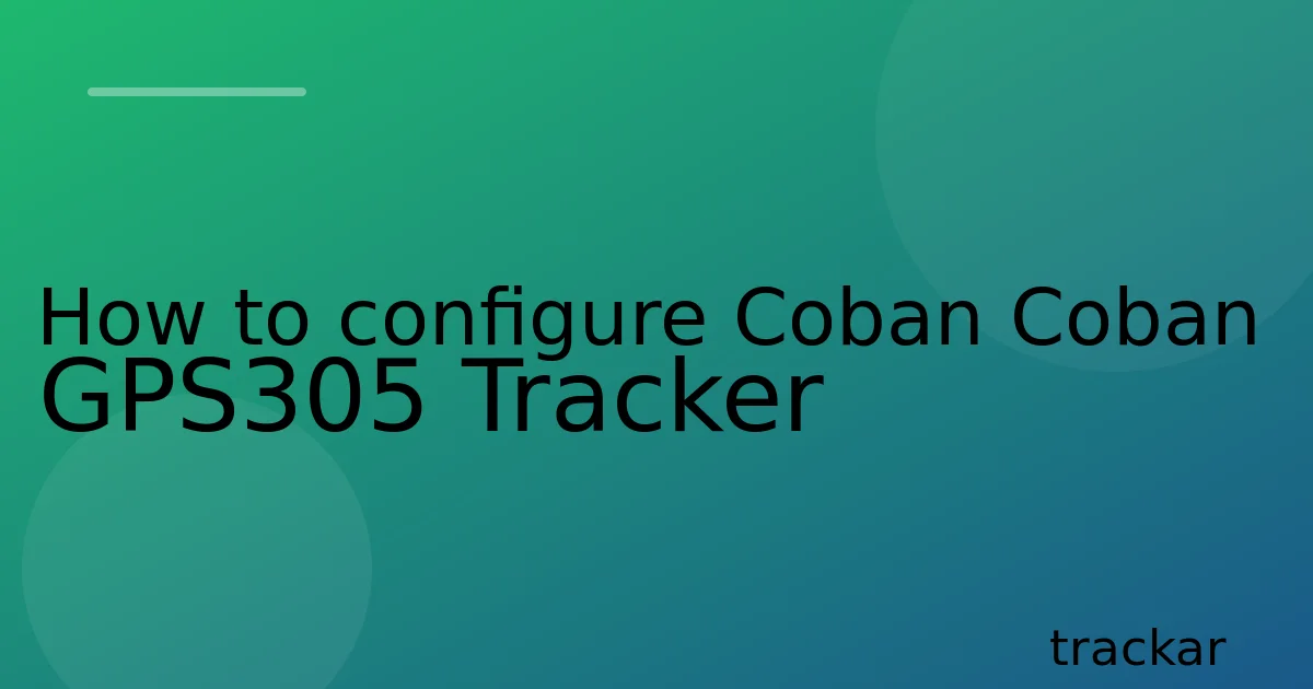 How to configure Coban Coban GPS305 Tracker