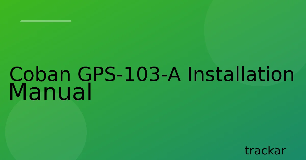 Coban GPS-103-A Installation Manual