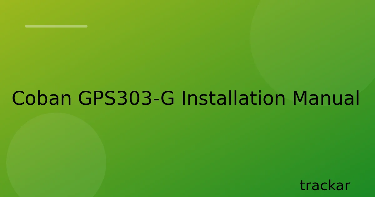 Coban GPS303-G Installation Manual