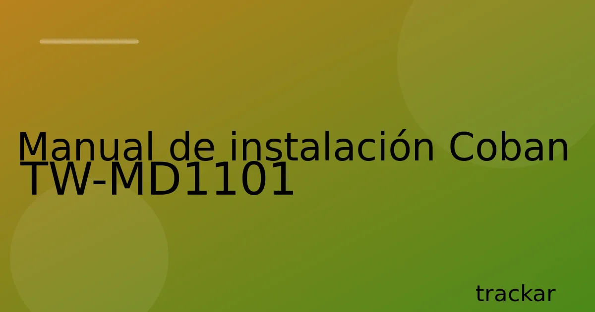 Manual de instalación Coban TW-MD1101