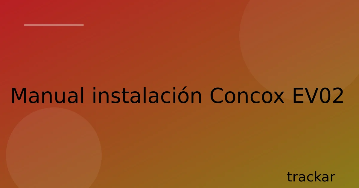 Manual instalación Concox EV02