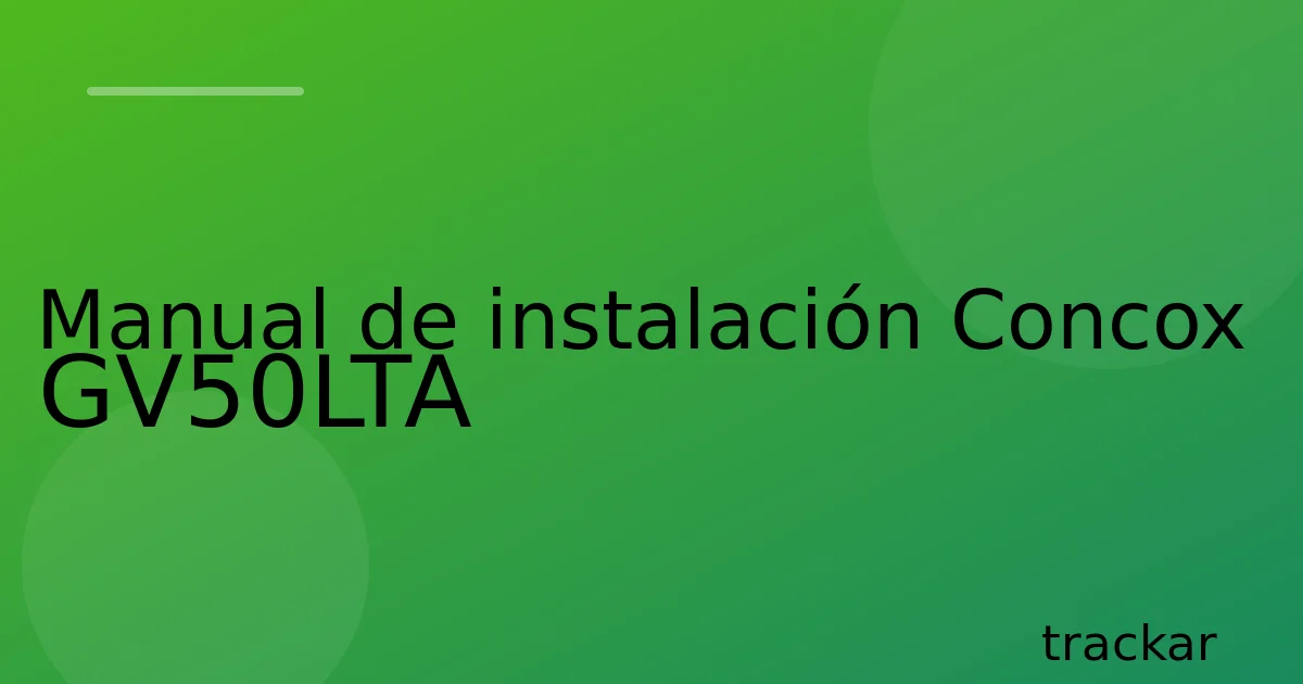 Manual de instalación Concox GV50LTA