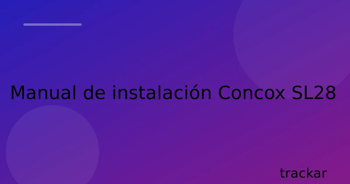 Manual de instalación Concox SL28