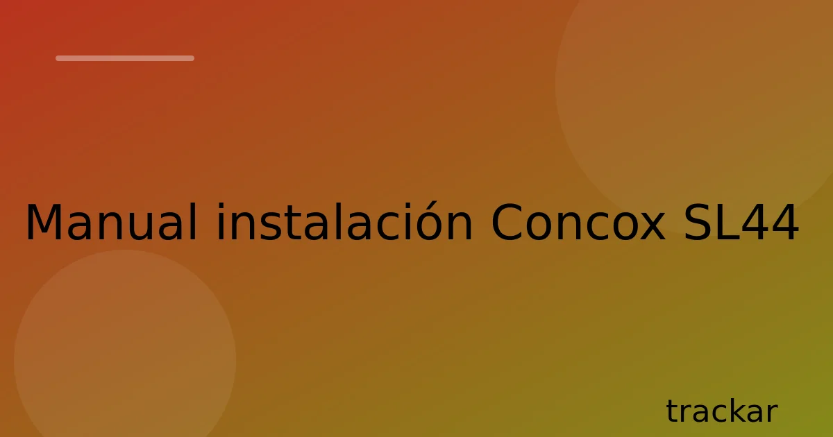 Manual instalación Concox SL44