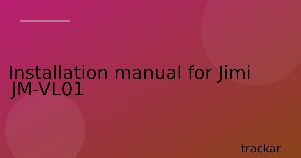 Installation manual for Jimi JM-VL01