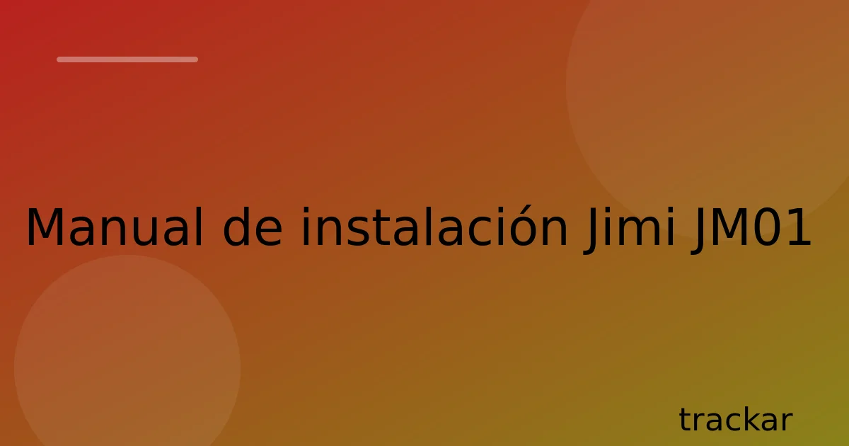 Manual de instalación Jimi JM01