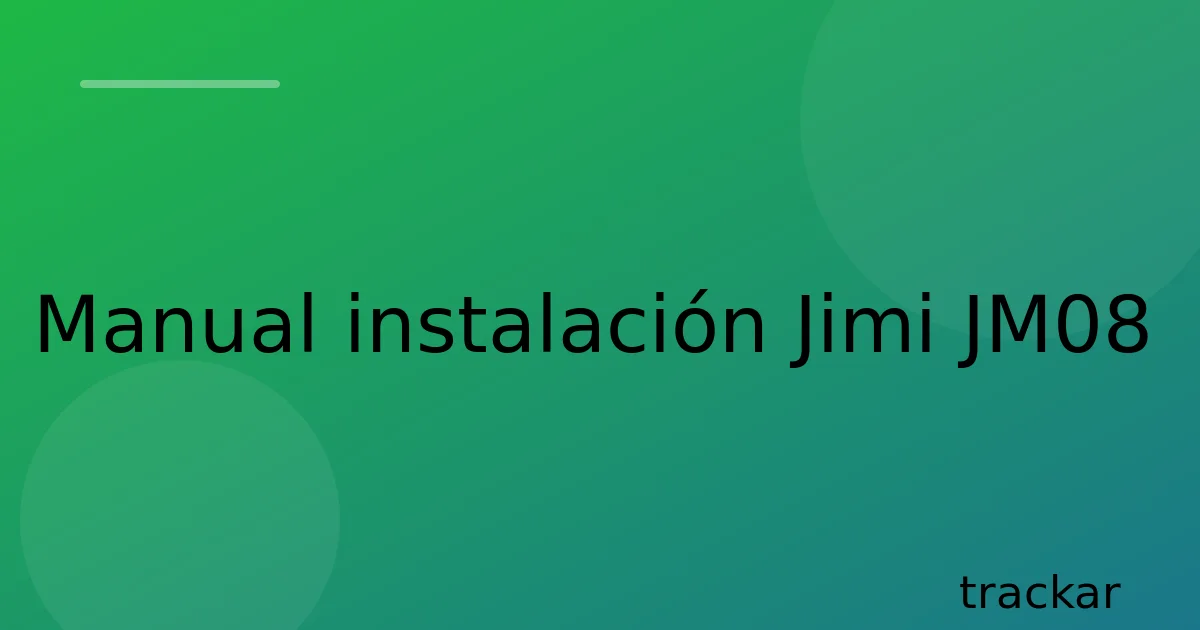 Manual instalación Jimi JM08