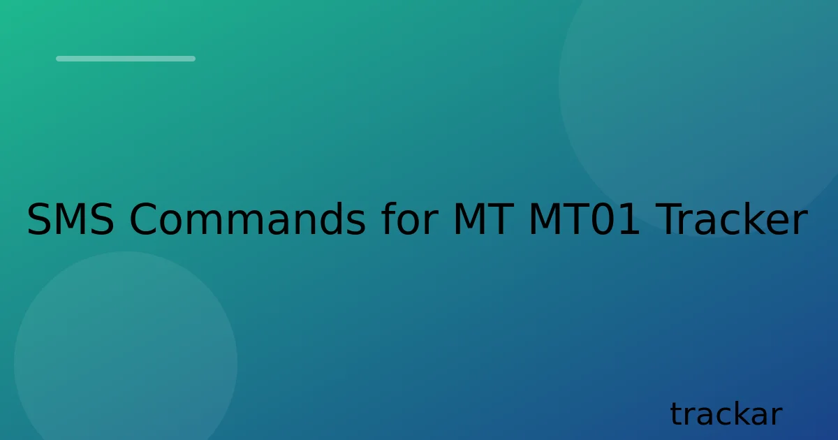 SMS Commands for MT MT01 Tracker