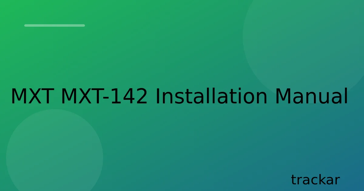 MXT MXT-142 Installation Manual