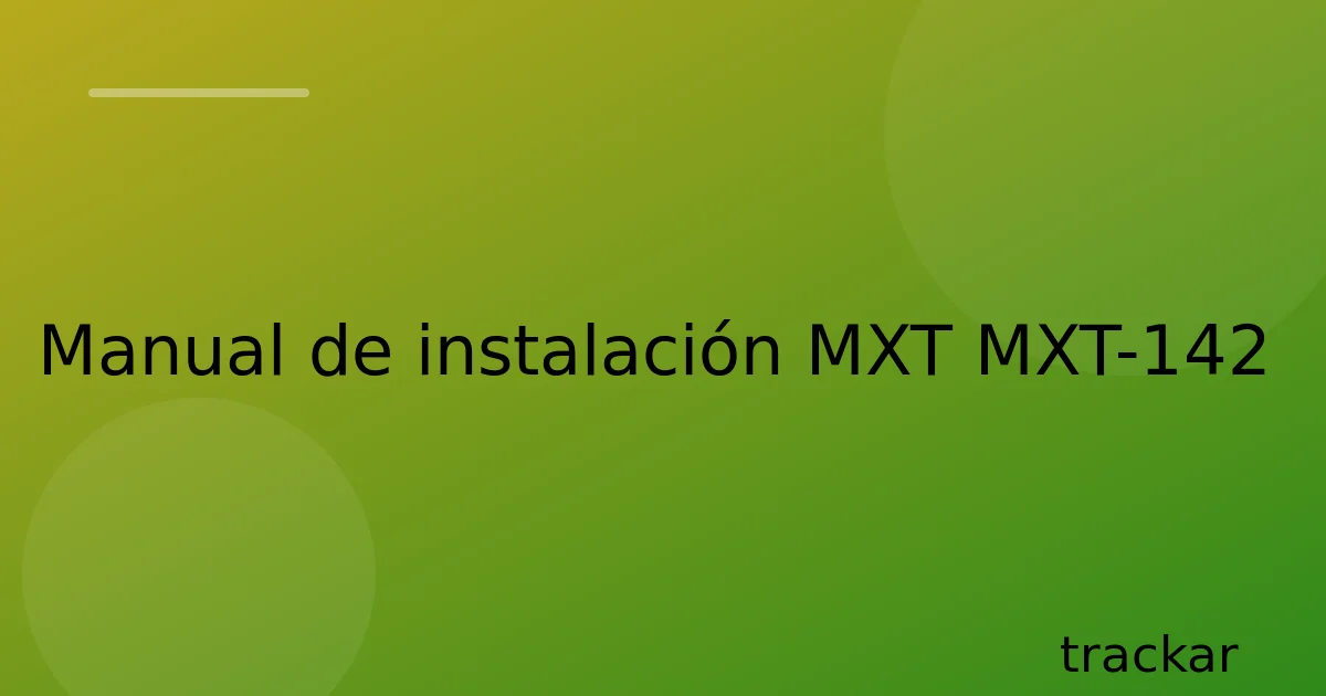 Manual de instalación MXT MXT-142